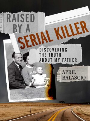 cover image of Raised by a Serial Killer